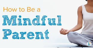mindful parenting